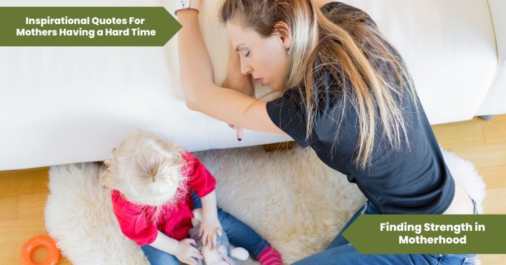 Finding Strength in Motherhood