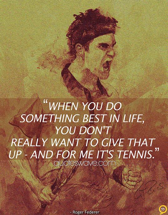 Inspirational Tennis Quote 5