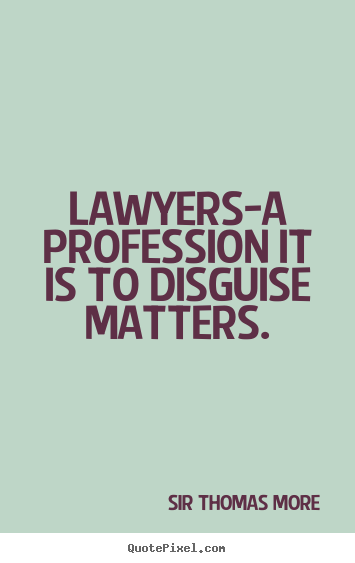 Quotes About Attorneys