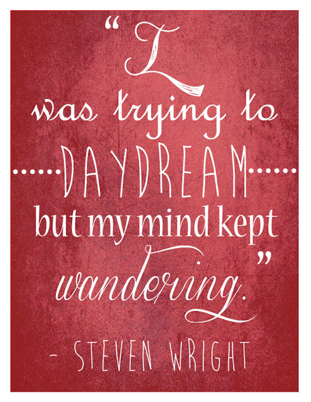 ADHD Daydreaming Quote
