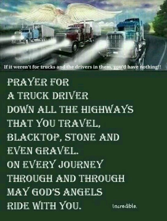 Inspirational Quotes For Truck Drivers. QuotesGram