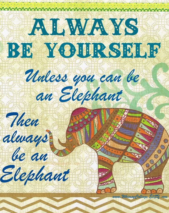 Inspirational Quotes About Elephants