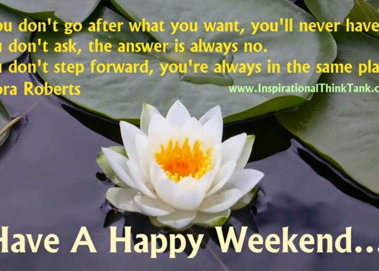 10 Inspirational Quotes For Weekend