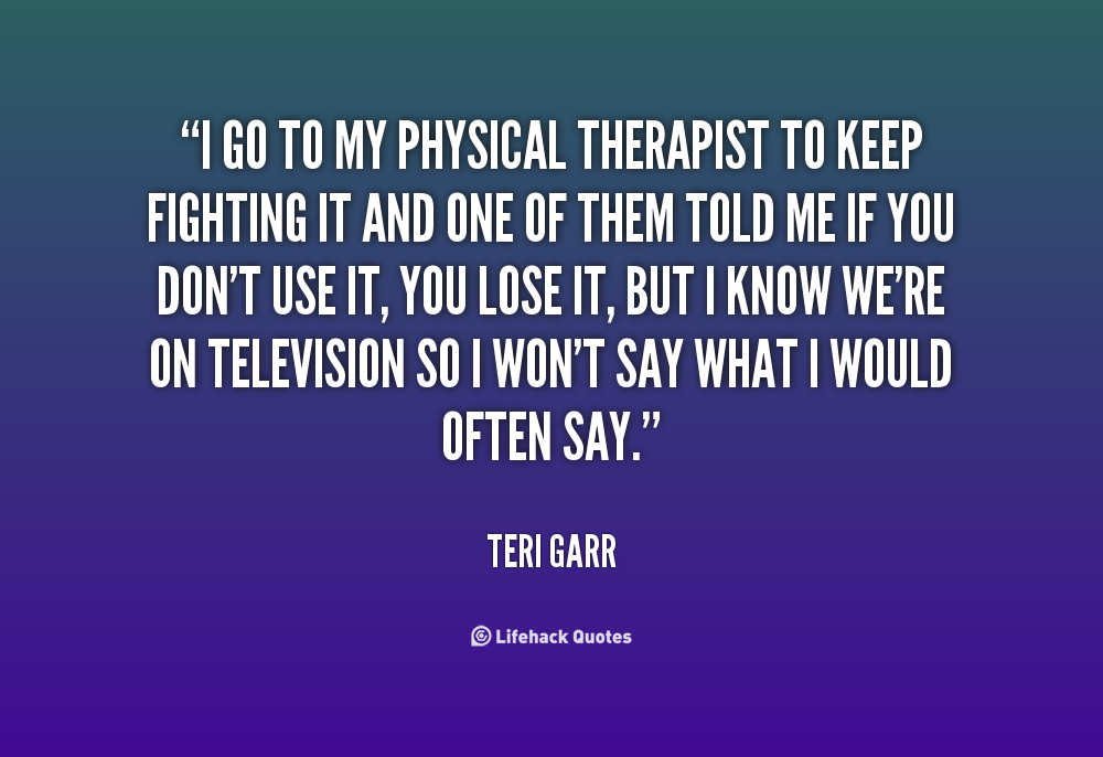 Inspirational Quotes For Physical Therapy