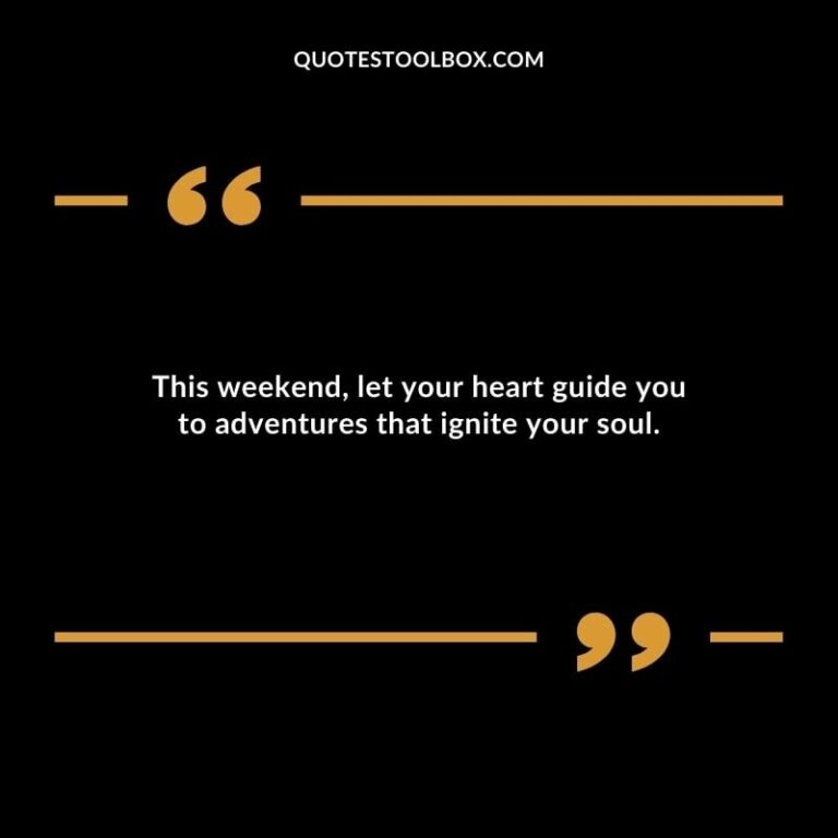 Weekend Inspirational Quote
