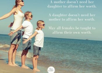 10 Inspirational Quotes For Daughters From Mom