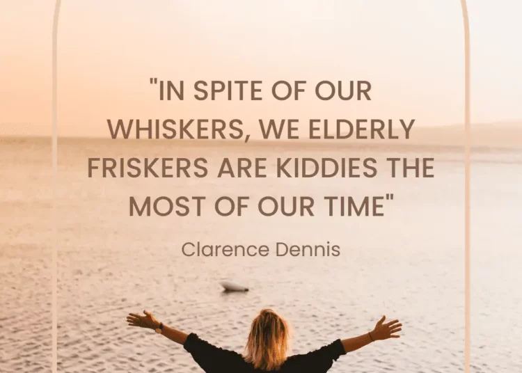 10 Inspirational Quotes For Elderly