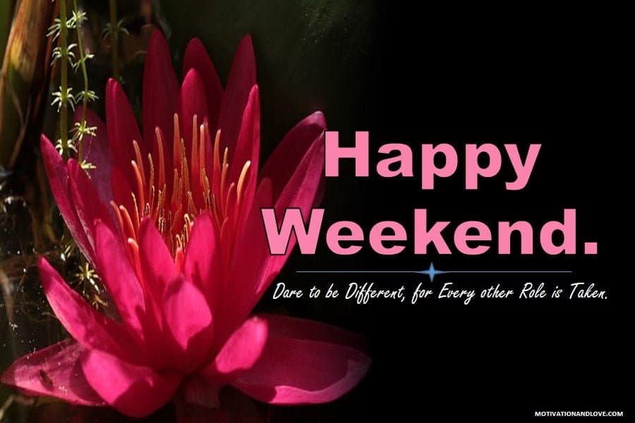 Inspirational Quotes Weekend