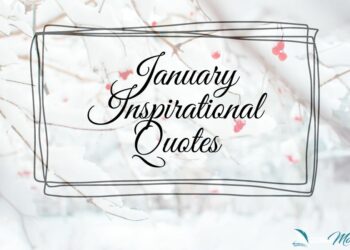 10 Inspirational Quotes For The Month Of January