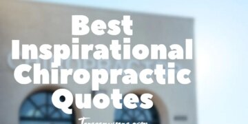 10 Chiropractic Inspirational Quotes
