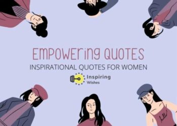 10 Encouraging Quotes for Women to Boost Confidence and Inner Power